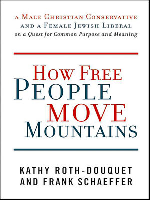 cover image of How Free People Move Mountains
